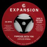 Phyllis Hyman – Forever With You b/w Set A Little Trap – Expansion 7″