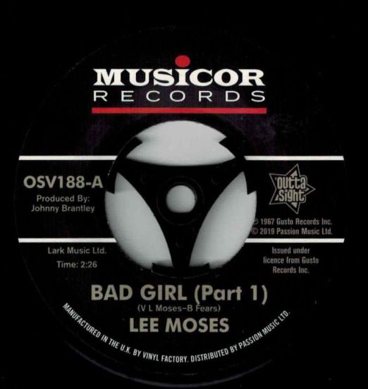Lee Moses - Bad Girl (Part 1) b/w Part 2 - Outta Sight 7"