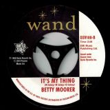 Betty Moorer – Speed Up b/w It’s My Thing – Outta Sight 7″