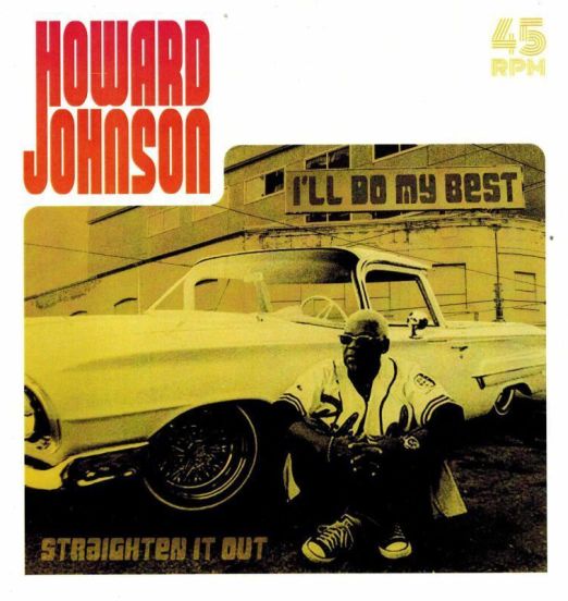 Howard Johnson - I'll Do My Best b/w Straighten It Out - Six Nine 7
