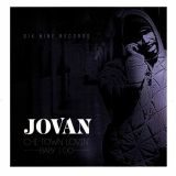 Jovan – Chi-Town Lovin’ b/w Baby I Do – Six Nine 7″
