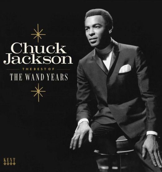 *BACK IN!* Chuck Jackson - The Best Of The Wand Years - Kent UK LP