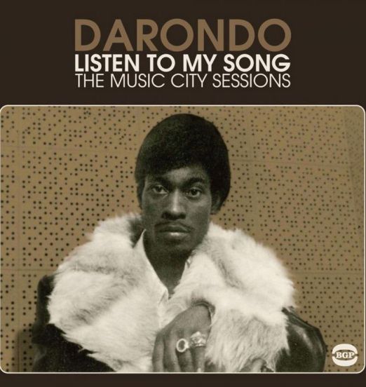 *BACK IN!* Darondo – Listen To My Song: The Music City Sessions Bgp UK LP