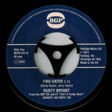 Pucho & The Latin Soul Brothers – Got Myself A Good Man b/w  Rusty Bryant – Fire-Eater – BGP 7″