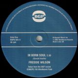 Freddie Wilson – In Born Soul b/w  Houston Outlaws – Soul Power – BGP 7″