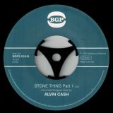 Spanky Wilson – Kissing My Love b/w  Alvin Cash – Stone Thing – BGP 7″