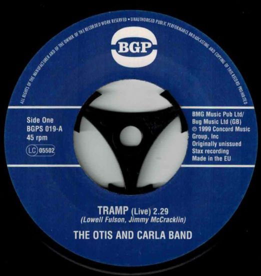 The Otis And Carla Band - Tramp b/w  Louise McCord - Better Get A Move On (Live) - BGP 7"