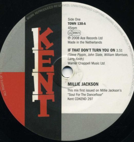 Millie Jackson - If That Don't Turn You On b/w You Can't Stand The Thought - Kent 7"