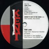 Tobi Lark – Sweep It Out In The Shed b/w Dottie & Millie – Nothing In This World – Kent 7″