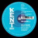 Willie Bollinger – I Won’t Have To Cry No More b/w Willie Walker – Run Around – Kent Select UK 7″