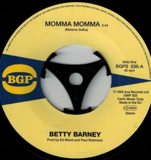 Betty Barney - Momma Momma b/w  The Chilli Peppers - Chicken Scratch - BGP 7"