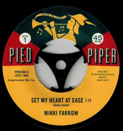 Mikki Farow - Set My Heart At Ease b/w  September Jones - I'm Coming Home - Kent Pied Piper UK 7"