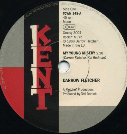 Darrow Fletcher - My Young Misery b/w Richard Temple - That Beatin' Rhythm - Kent 7"