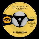 Gil Scott-Heron – The Revolution Will Not Be Televised b/w  Home Is Where The Hatred Is – BGP 7″