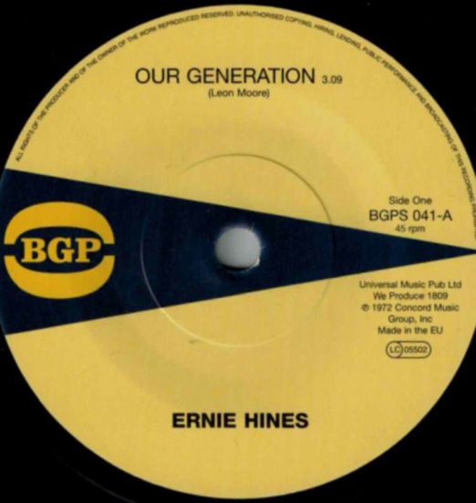 Ernie Hines - Our Generation b/w The Blackbyrds - Rock Creek Park - BGP 7"