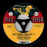 September Jones – Voo Doo Madamoiselle b/w  Freddy Butler – That’s When I Need You – Pied Piper 7″