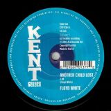 Clarence Daniels & Obie Jessie – Hard Working Girl b/w Floyd White – Another Child Lost – Kent Select 7″