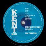 Dave Crawford – Praying For Rain To Come b/w Jeannie Trevor – Tinklin’ Bells – Kent Select 7″