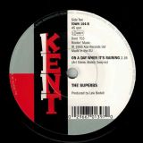 The Superbs – I Wanna Do It With You Baby b/w On A Day When It’s Raining – Kent 7″