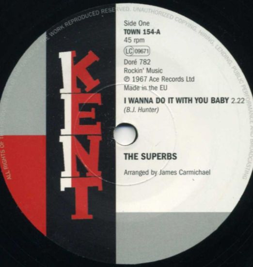 The Superbs - I Wanna Do It With You Baby b/w On A Day When It's Raining - Kent 7"