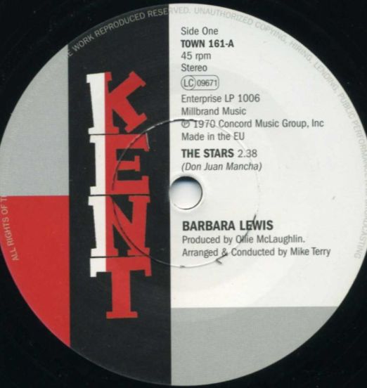 Barbara Lewis - The Stars b/w Carla Thomas - I Play For Keeps - Kent UK 7"