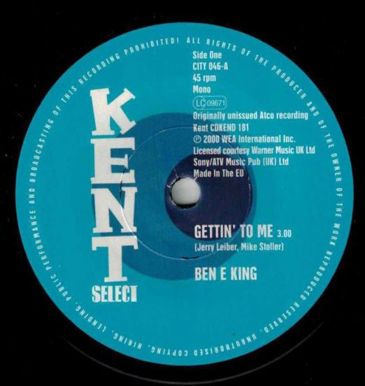 Ben E. King - Gettin’ To Me b/w The Marvellos - I Need You - Kent Select 7"
