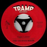 The Vicious Seeds – Illegal Delivery b/w Happy Lobster – Tramp 7″