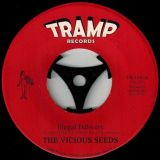 The Vicious Seeds – Illegal Delivery b/w Happy Lobster – Tramp 7″