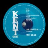 Timmy Wilson – Long Ways To Go b/w Ansler Montell – Chained I Am – Kent Select 7″