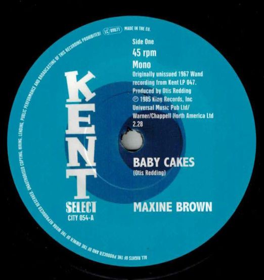 Maxine Brown - Baby Cakes b/w One In A Million - Kent Select 7"