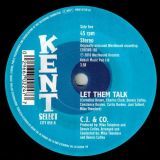C.J. & Co – Rainmaker b/w Let Them Talk – Kent Select 7″