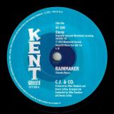 C.J. & Co – Rainmaker b/w Let Them Talk – Kent Select 7″