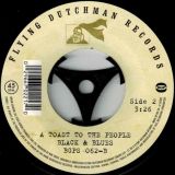 Black & Blues – Chains b/w A Toast To The People – BGP 7″