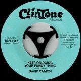 David Camon – Keep On Doing Your Funky Thing b/w Johnny Jacobs – Ain’t It Funky (Doing Your Own Thing) – BGP 7″