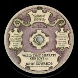 John Edwards – Walls That Separate Our Love b/w  Loleatta Holloway – This Man’s Arms – Kent Deep Soul 7″