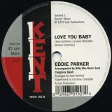 Eddie Parker – I’m Gone b/w Love You Baby – Kent 7″