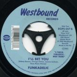 Funkadelic – Can’t Shake It Loose b/w I’ll Bet You – BGP 7″