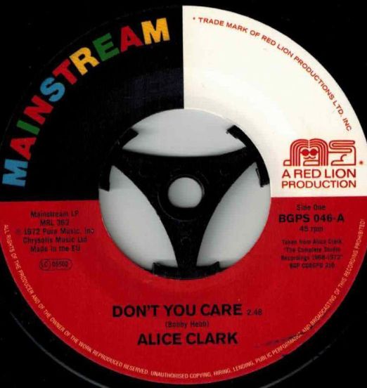 Alice Clark - Don't You Care b/w Never Did I Stop Loving You - Bgp 7"