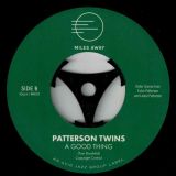 Patterson Twins – Gonna Find A True Love b/w A Good Thing – Miles Away 7″