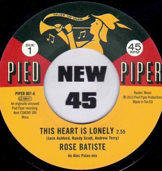 Rose Batiste - This Heart Is Lonely b/w  Mikki Farrow - Could It Be - Kent Pied Piper 7"