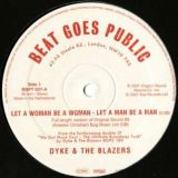 Dyke & The Blazers – Let A Woman Be A Woman – Let A Man Be A Man  b/w Funky Broadway Part 2 – BGP 12″