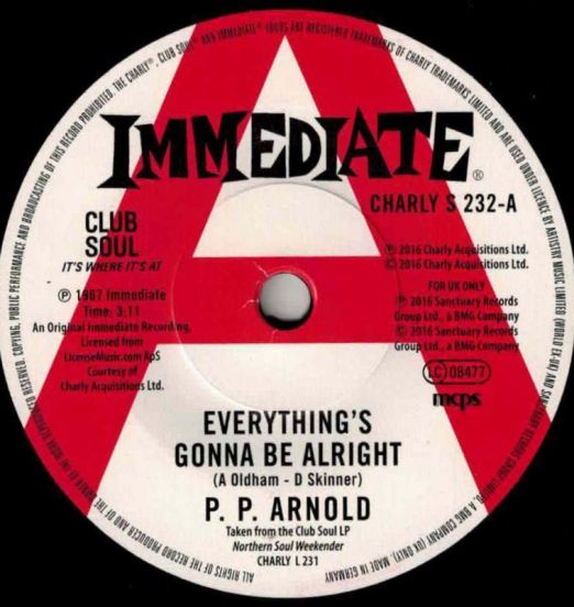 P.P. Arnold - Everything´s Gonna Be Alright b/w (If You Think You´re) Groovy - Club Soul 7"