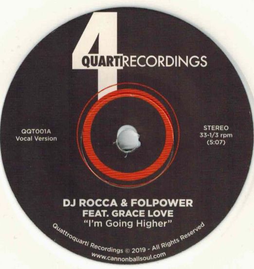 DJ Rocca & Alberto Folpower feat. Grace Love - I’m Going Higher b/w Instrumental - 4Quarti 7"