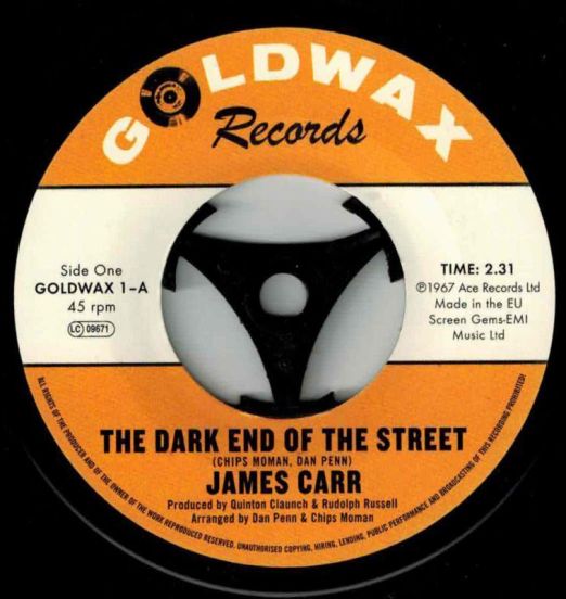 James Carr - The Dark End Of The Street b/w You've Got My Mind Messed Up - Kent 7"