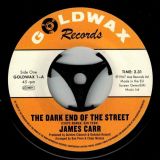 James Carr – The Dark End Of The Street b/w You’ve Got My Mind Messed Up – Kent 7″