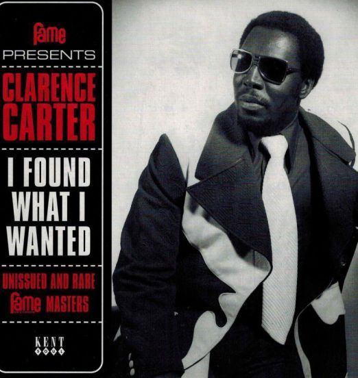 Clarence Carter - I Found What I Wanted EP - Kent 7"