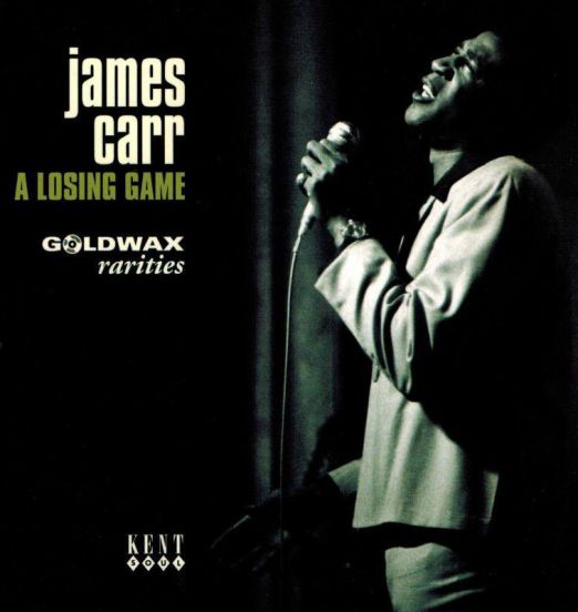 *LAST COPY!* James Carr - A Losing Game Goldwax Rarities EP - Kent 7"