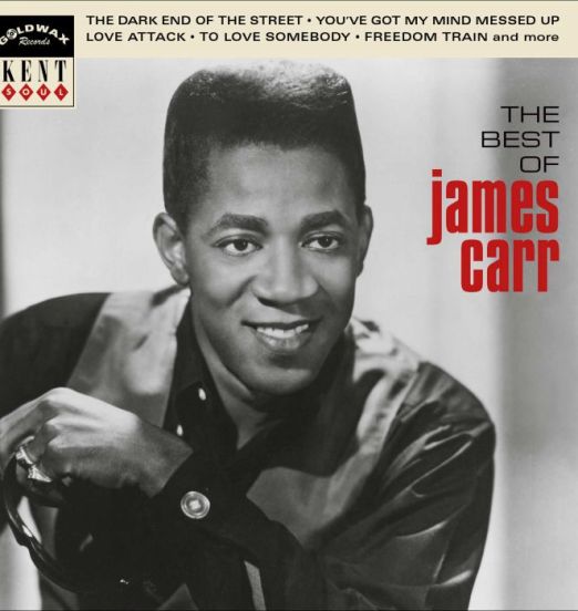 James Carr - The Best Of - Kent CD