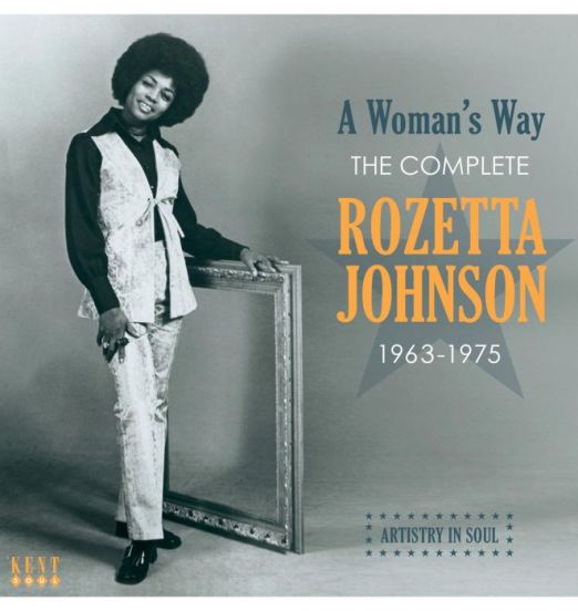 Rozetta Johnson - A Woman's Way: The Complete Rozetta Johnson 1963-1975 - Kent CD