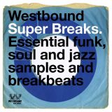 V.A. – Westbound Super Breaks – Westbound CD